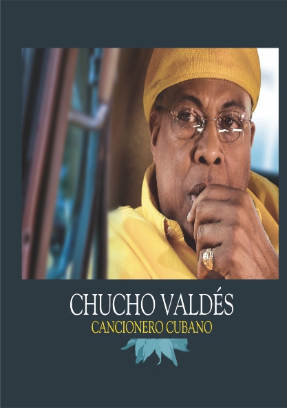  Chucho Valdés. Cancionero cubano: Disco Físico. Entrega solo en La Habana. (Audiolibro)